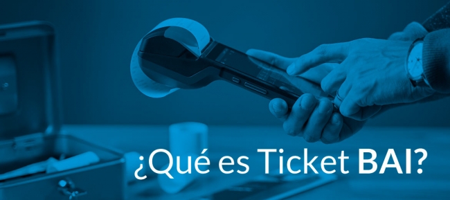 ¿Qué es Ticket BAI?